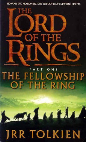 The Fellowship of the Ring:  The Lord of the Rings, Vol. 1