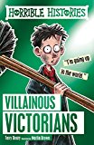 Villainous Victorians (Horrible Histories)