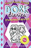 Dork Diaries: Frenemies Forever