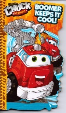 Tonka Chuck & Friends: Boomer Keeps It Cool