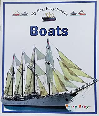 My First Encyclopedia : Boats